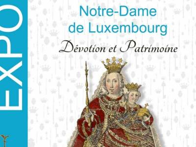 Notre-Dame de Luxembourg : Dévotion et patrimoine